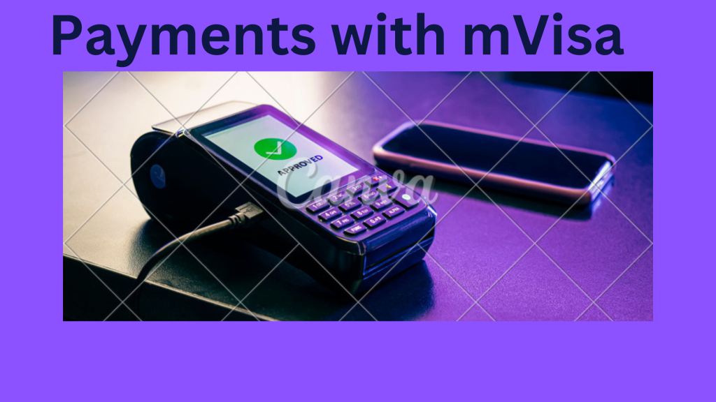 Payments with mVisa