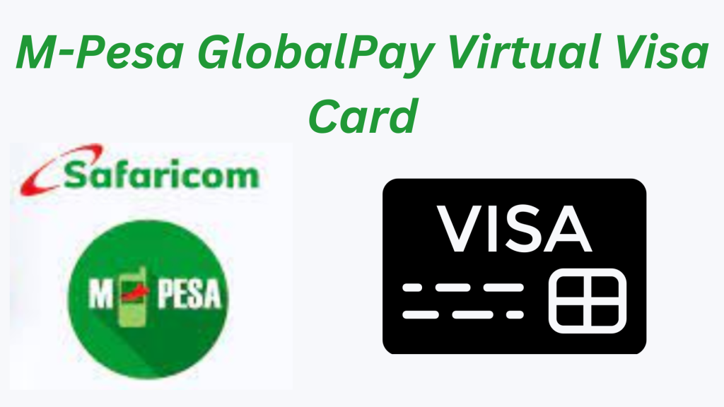 M-Pesa GlobalPay